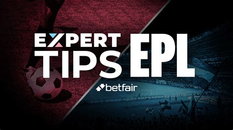 English Premier League Tips & Predictions » Betfair™ Blog.
